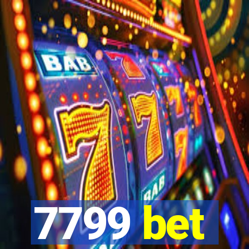 7799 bet